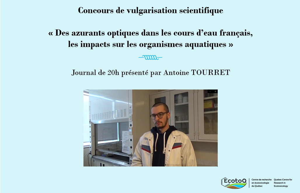 Antoine Tourret, gagnant du Concours de vulgarisation scientifique "présente ta recherche en écotox"
